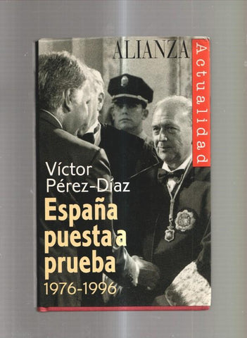 España puesta a prueba 1976-1996