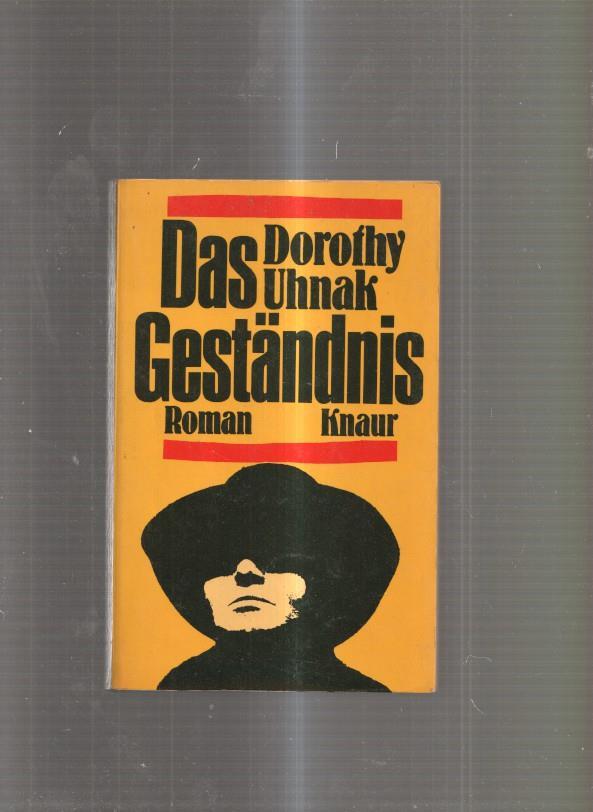 Dorothy Uhnak: Das Gestandnis