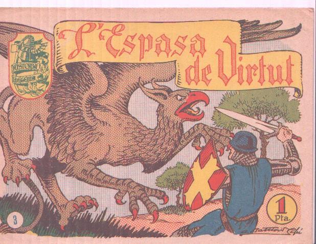 Historia i Llegenda numero 03: L'espasa de virtut