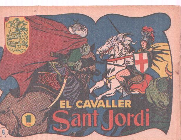 Historia i Llegenda numero 06: El cavaller Sant Jordi