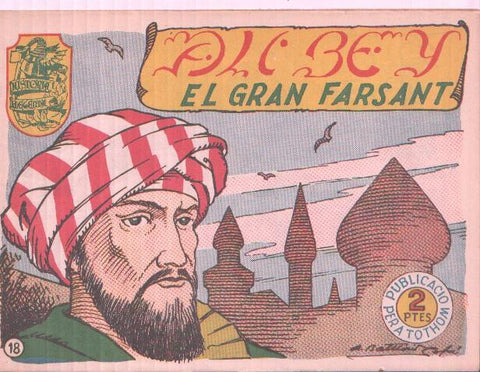 Historia i Llegenda numero 18: Ali Bey el gran farsant