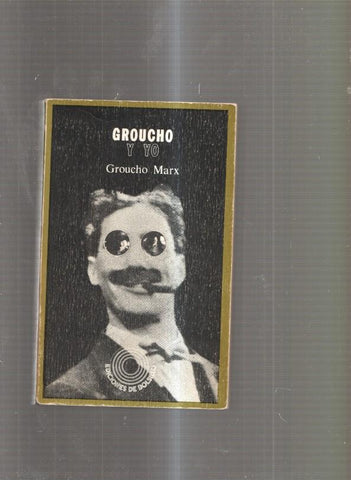 Groucho y yo