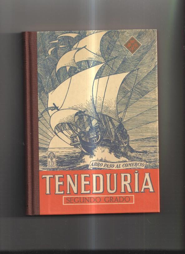 Abro paso al comercio : Teneduria. Segundo grado