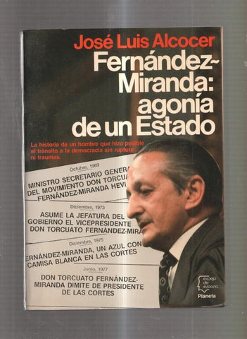 Fernandez Miranda: agonia de un Estado