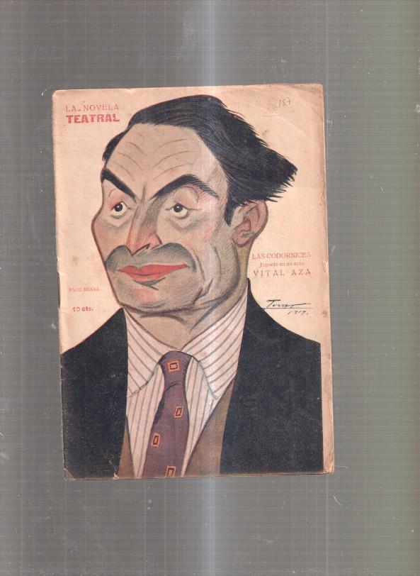 La Novela Teatral numero 157: Las codornices