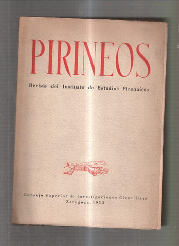 Pirineos numero 28-29-30 Revista del Instituto de Estudios Pirenaicos 