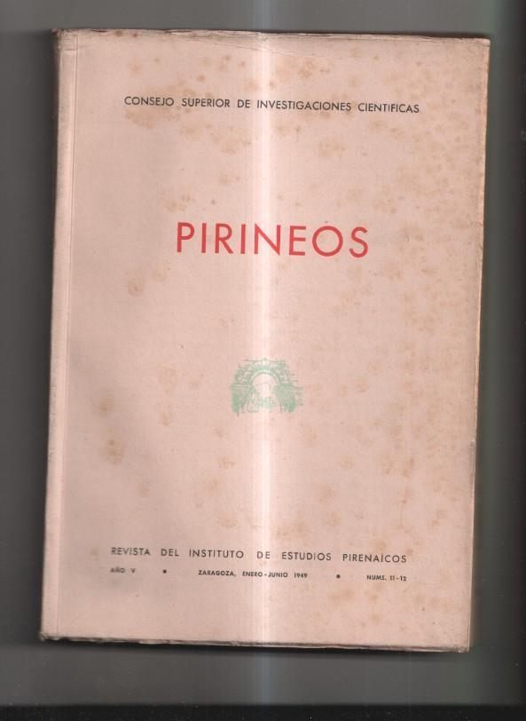 Pirineos numero 11 y 12 Revista del Instituto de Estudios Pirenaicos 