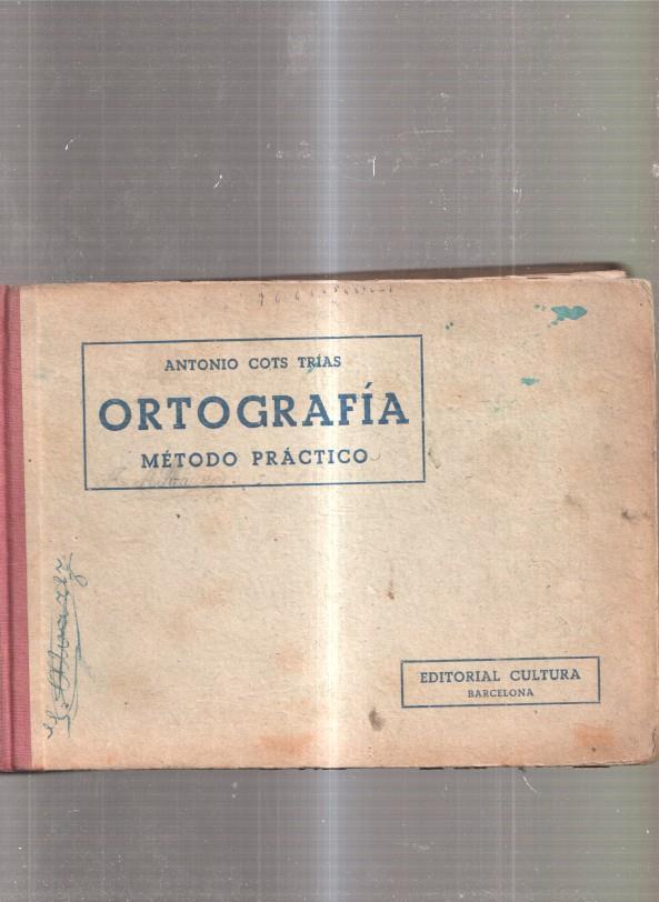 Ortografia. Metodo practico