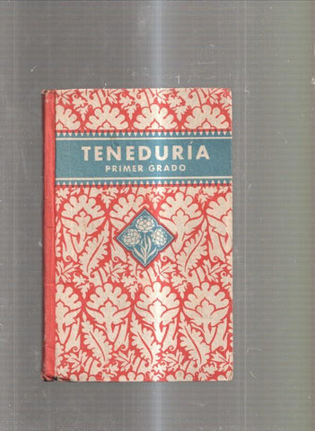 Teneduria. primer grado