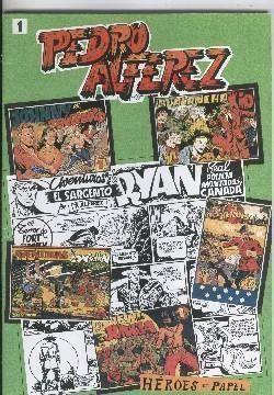 Coleccion Heroes de Papel: Pedro Alferez, 