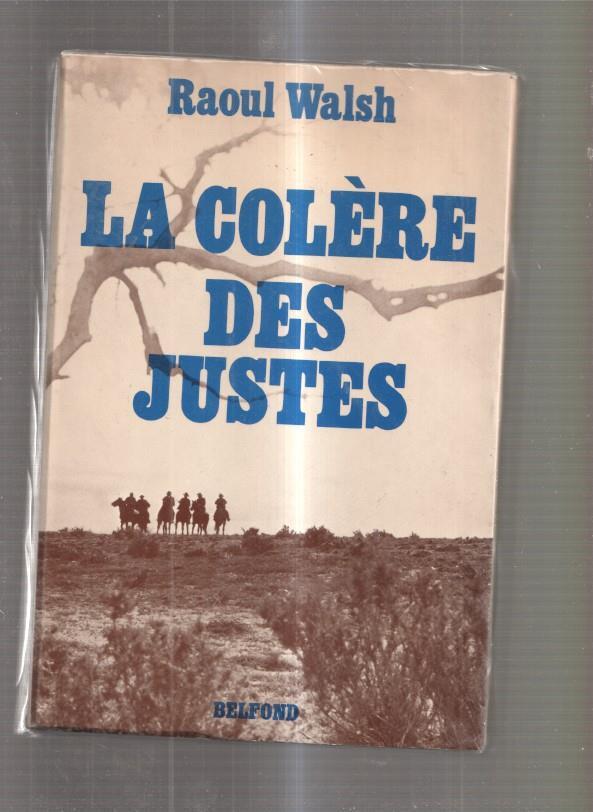 La colere des justes