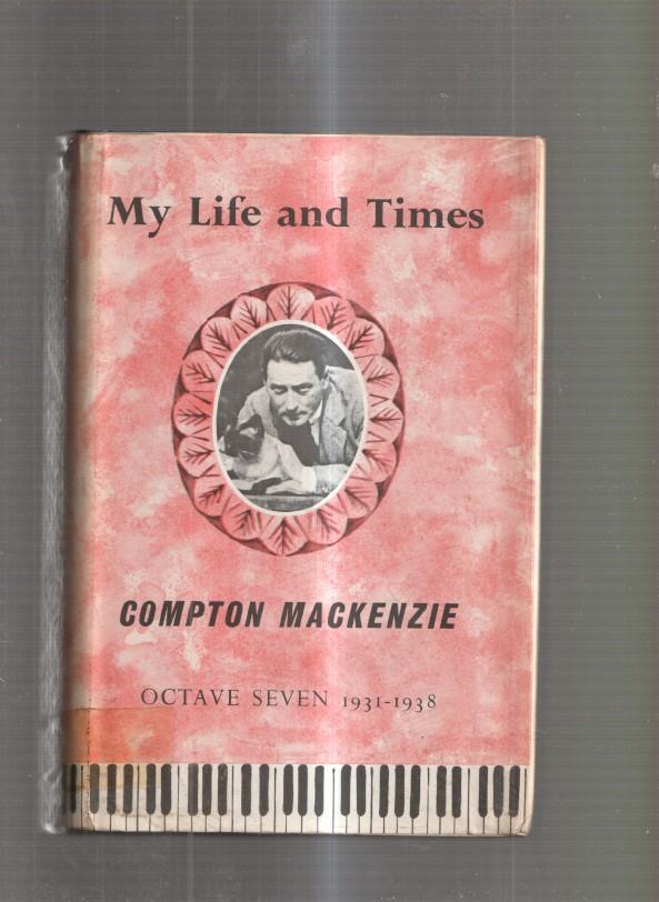 My Life and Times. Octave seven 1931-1938