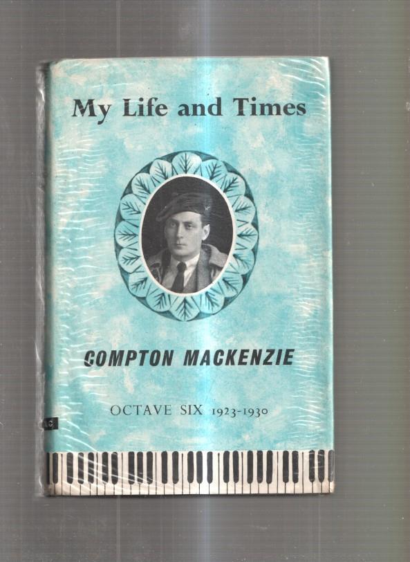 My Life and Times. Octave six 1923-1930