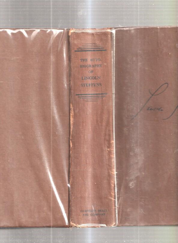 The Autobiography of Lincols Steffens