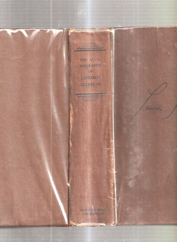 The Autobiography of Lincols Steffens