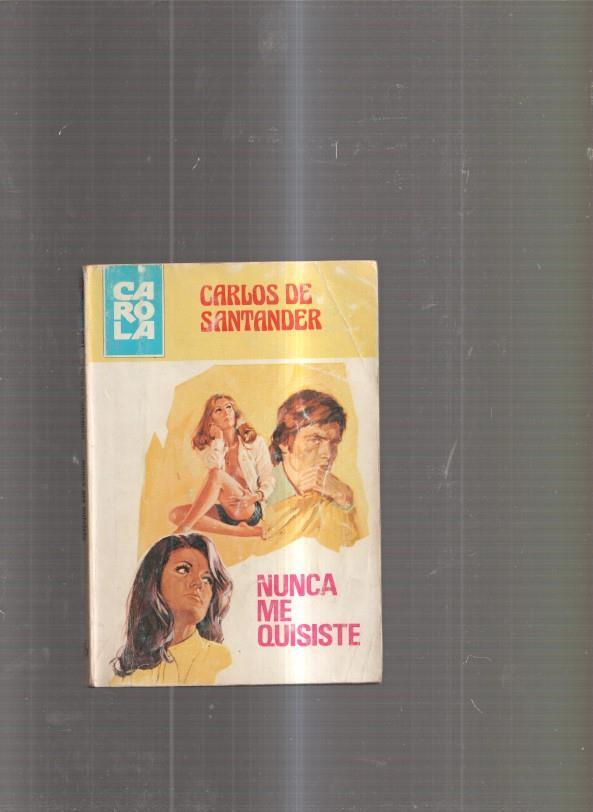 Nunca me quisiste