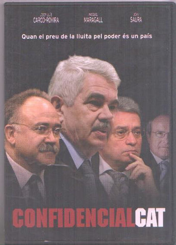 DVD:Confidencial CAT: Josep Luis Carod Rovira-Pasqual Maragall-Joan Saura