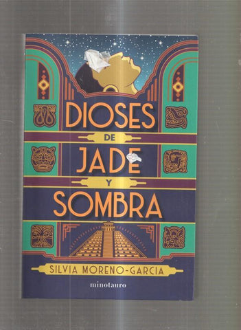 Dioses de Jade y Sombra