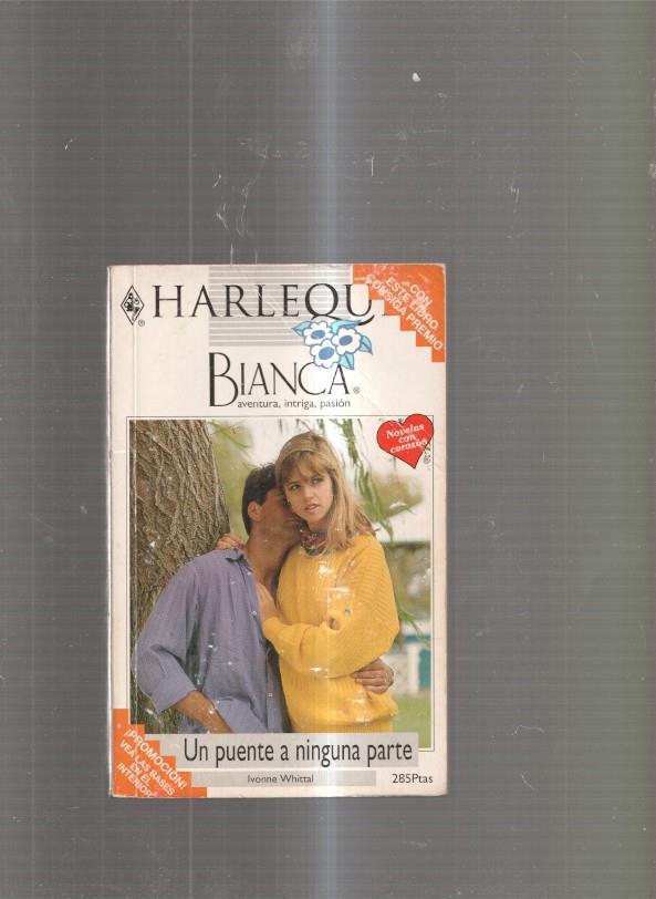 coleccion BIANCA numero 169 : Un puente a ninguna parte