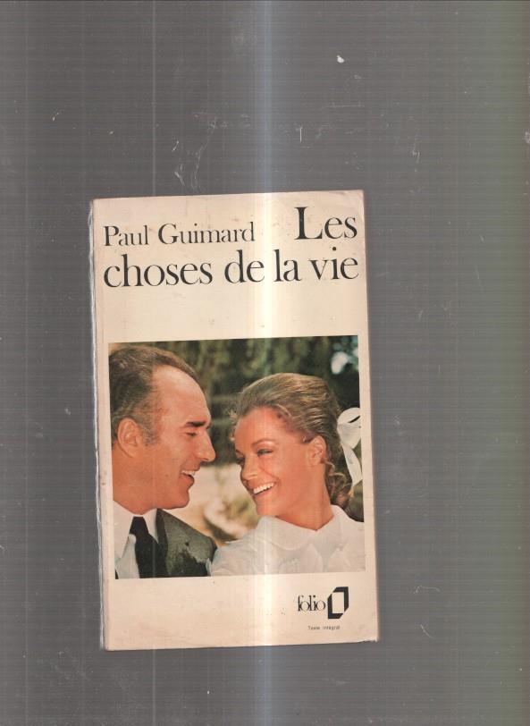 Les choses de la vie