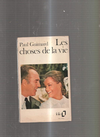 Les choses de la vie