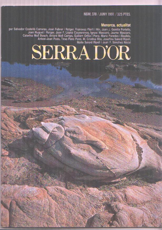 Serra D,Or numero 378: Menorca, actualitad