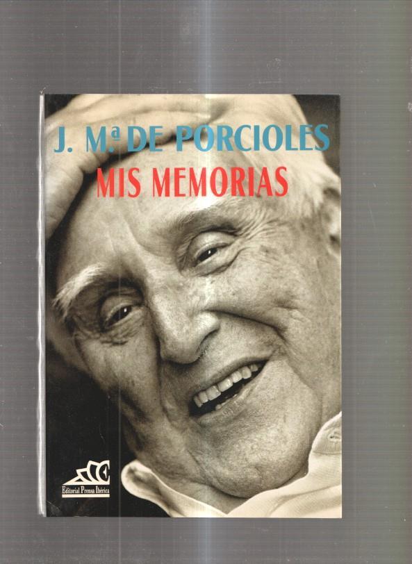 Mis Memorias  ( J. Maria Porcioles )