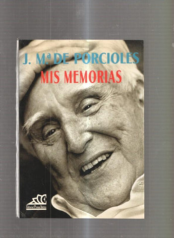 Mis Memorias  ( J. Maria Porcioles )
