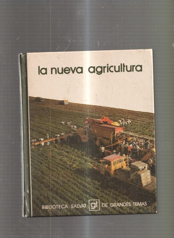 La nueva agricultura