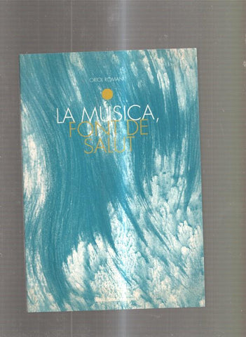 La Musica, Font de Salut