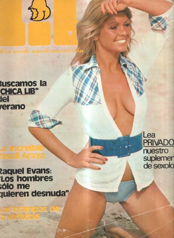 Revista: Buscamos la chica Lib del verano- La inceible Zeudi Araya- Raquel Evans: