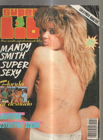 Revista: Super Lib : Mandy Smith super sexy- Florida al desnudo- Napoleon, estratega