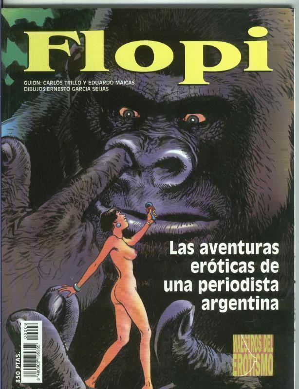Ernesto Garcia Seijas: Maestros del Erotismo: Flopi las aventuras eroticas de una periodista argentina