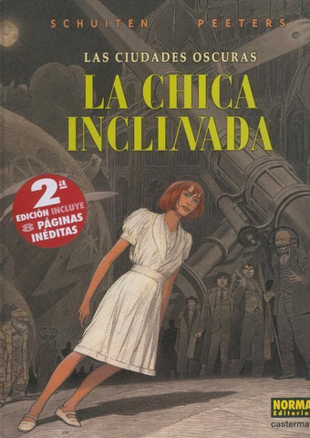 Norma: Las Ciudades oscuras volumen 05: la chica inclinada (SEGUNDA EDICION)