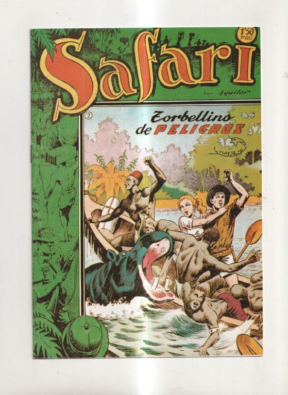 Safari, coleccion facsimil numero 02: Torbellinos de peligros
