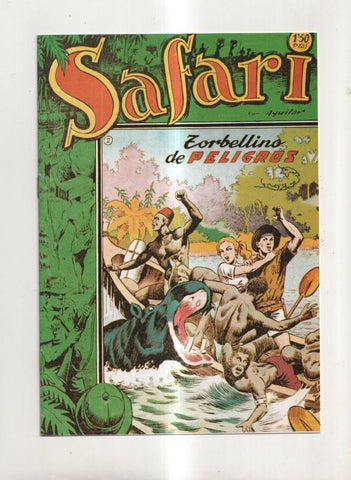 Safari, coleccion facsimil numero 02: Torbellinos de peligros