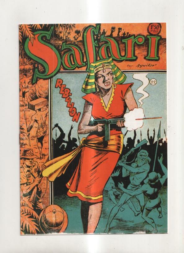 Safari, coleccion facsimil numero 22: Rebelion
