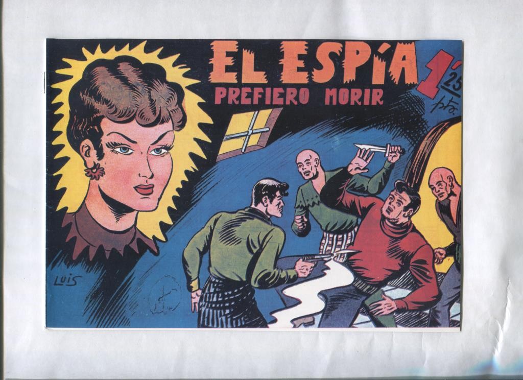 El Espia facsimil numero 10: Prefiero morir
