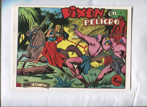 Red Dixon primera serie facsimil numero 33: Dixon en peligro