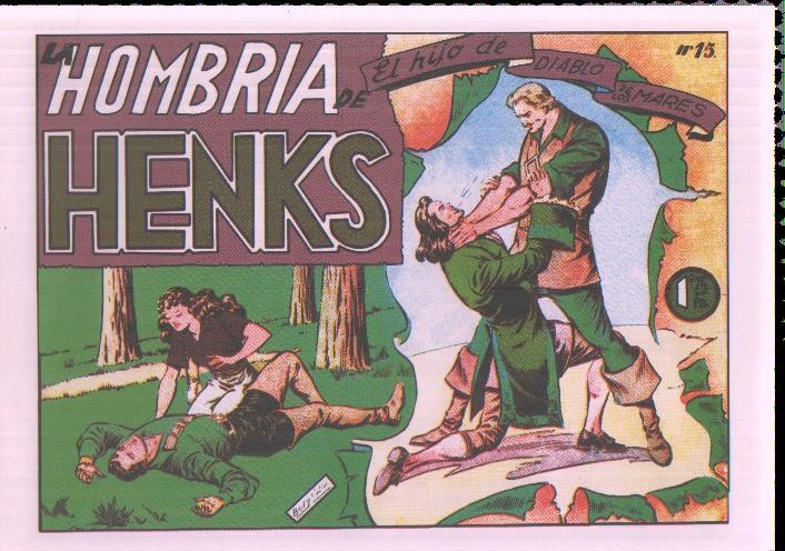 Facsimil: El Hijo del diablo de los mares numero 15: La hombria de Henks