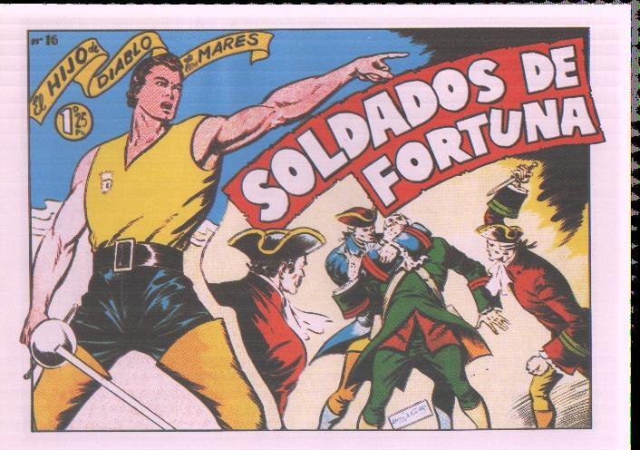 Facsimil: El Hijo del diablo de los mares numero 16: Soldados de fortuna