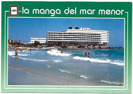POSTAL A6787: Hotel en La Manga del Mar Menor