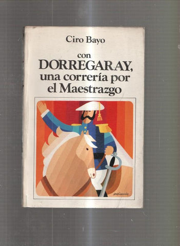 Con Dorregaray, una correria por el Maestrazgo