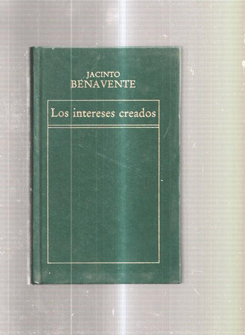 Los intereses creados