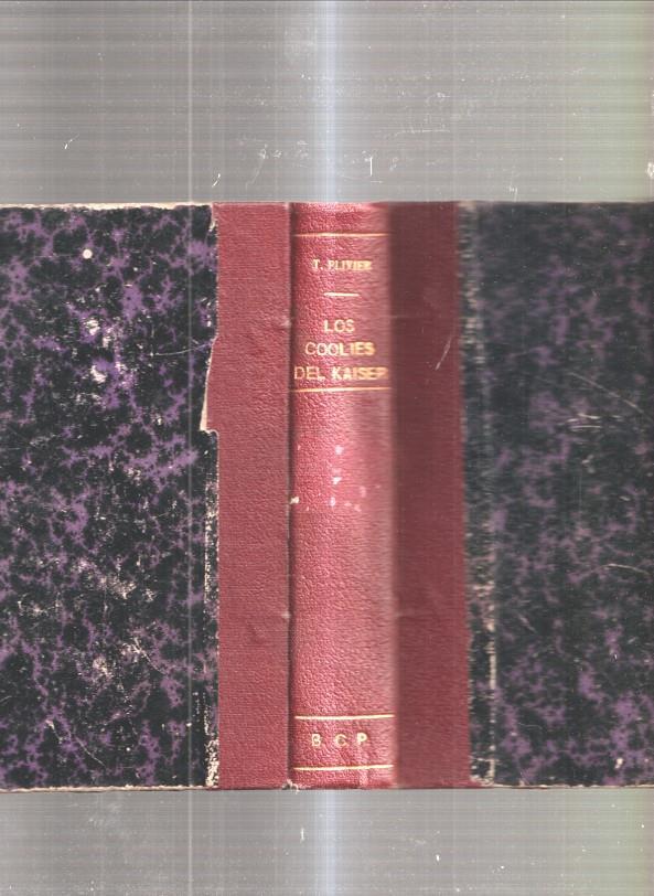 Los Coolies del Kaiser. Novela de la Marina de Guerra Alemana