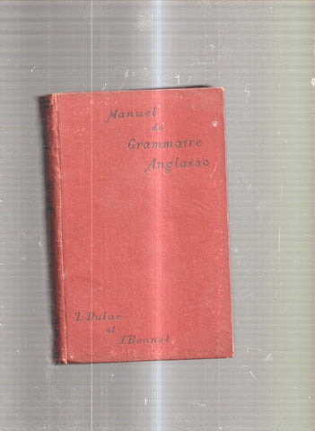 Manuel de Gramaire Anglaise. Edicion en frances