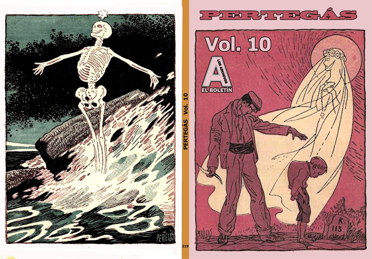 Los Archivos de El Boletin volumen 219: Pertegaz vol 10