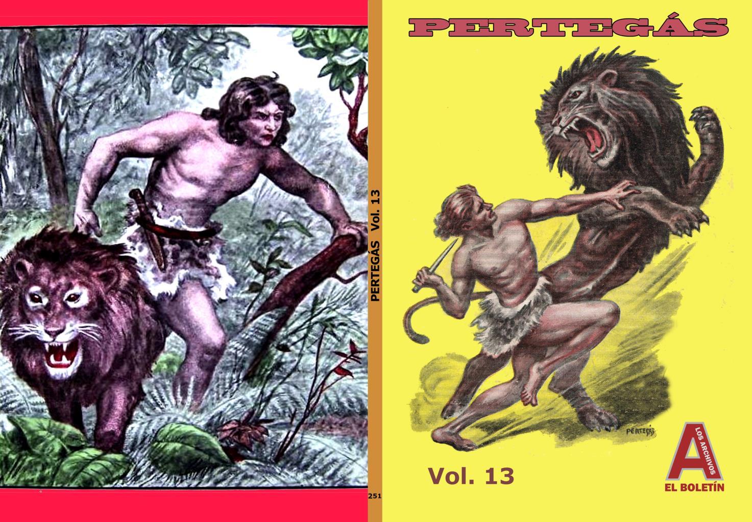 Los Archivos de El Boletin volumen 251: Pertegaz vol 13: Ultus, 1ª parte