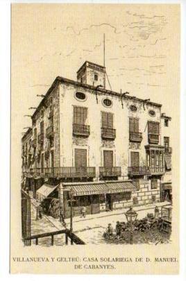POSTAL PV13263: Casa solariega de Manuel de Cabanyes, Villanueva i Geltru
