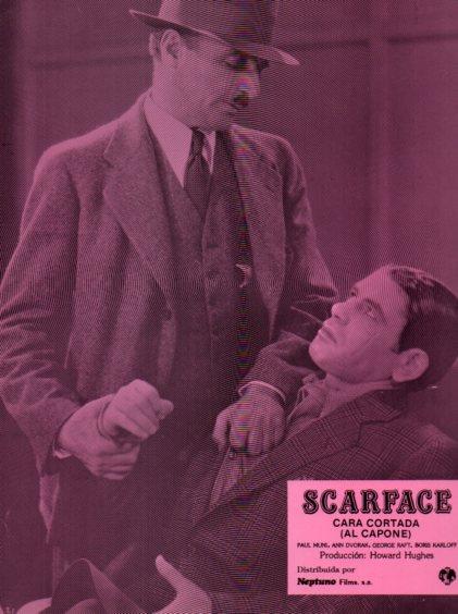LAMINA V50415: Scarface cara cortada, Al Capone. Paul Muni, Ann Dvorak y George Raft. Nº 5